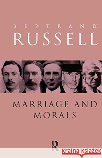 Marriage and Morals Bertrand Russell 9781138148376 Routledge
