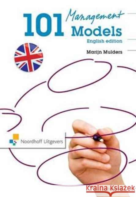 101 Management Models Marijn Mulders 9781138148420 Routledge