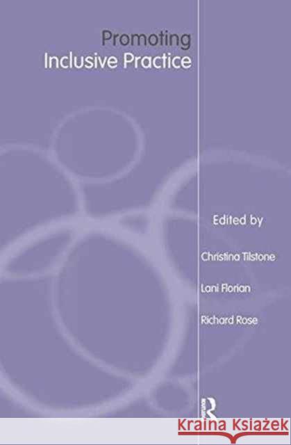 Promoting Inclusive Practice Lani Florian Richard Rose Christina Tilstone 9781138148574 Routledge