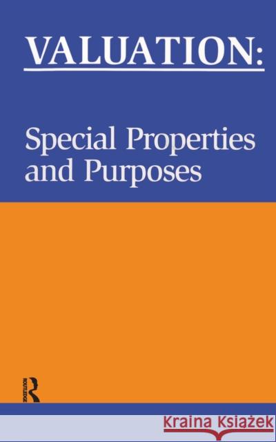 Valuation: Special Properties & Purposes Phil Askham Leslie Blake 9781138150959 Estates Gazette