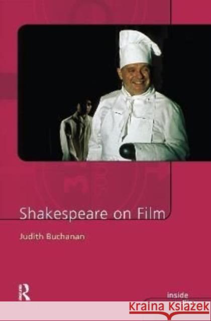 Shakespeare on Film Judith R. Buchanan 9781138153493 Routledge