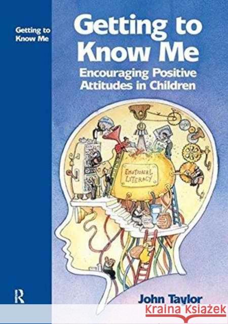 Getting to Know Me John Taylor 9781138153936 Routledge