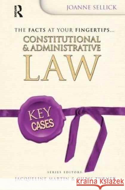 Key Cases: Constitutional and Administrative Law Joanne Coles 9781138154568