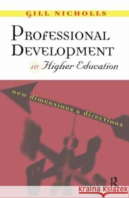 Professional Development in Higher Education Gill Nicholls 9781138155541 Routledge