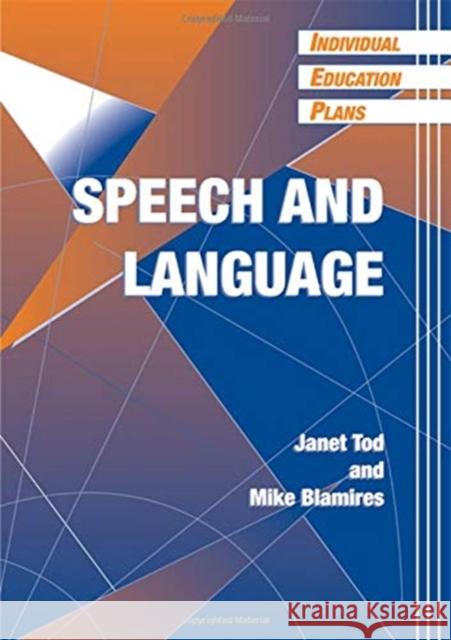 Individual Education Plans (Ieps): Speech and Language Janet Tod Mike Blamires Tod/Blamir 9781138155879 David Fulton Publishers