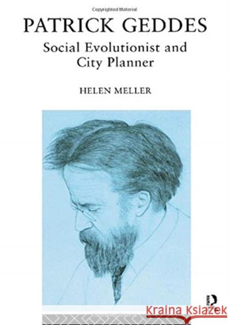 Patrick Geddes Helen Meller 9781138155985 Routledge