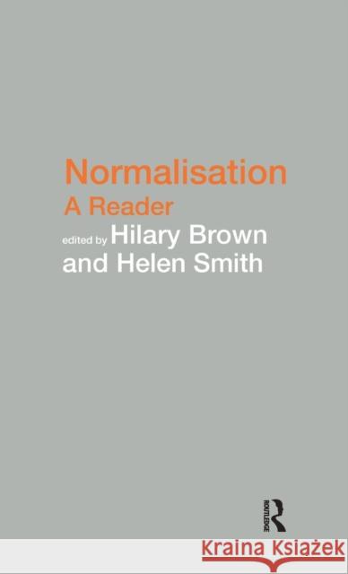 Normalisation: A Reader Hilary Brown Helen Smith 9781138157187 Routledge