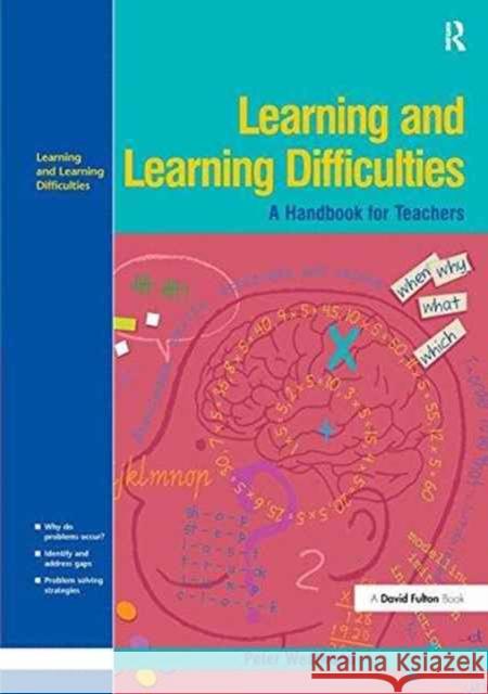 Learning and Learning Difficulties: Approaches to Teaching and Assessment Peter Westwood 9781138157804 Routledge