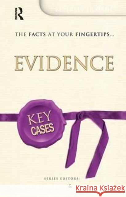 Key Cases: Evidence Beverley Hopkins Emma Washbourne 9781138158504 Routledge
