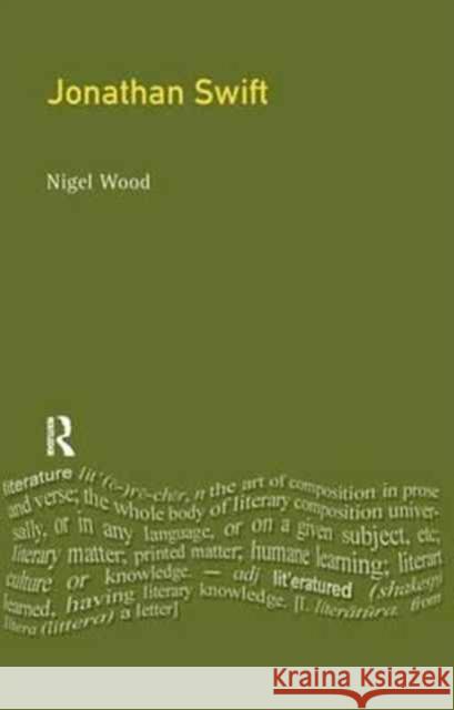 Jonathan Swift Nigel Wood 9781138160354 Routledge