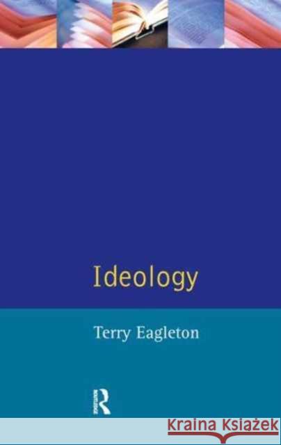 Ideology Terry Eagleton 9781138162426 Routledge