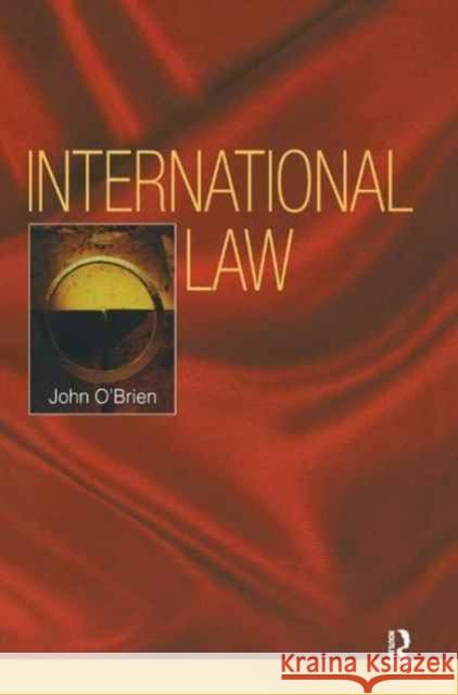 International Law John O'Brien 9781138162518 Routledge Cavendish