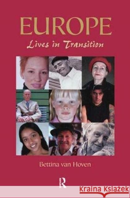 Europe: Lives in Transition Hoven, Bettina Van 9781138163515