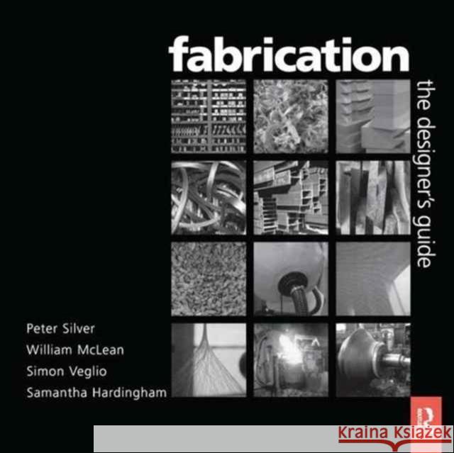 Fabrication Peter Silver, William McLean 9781138165304