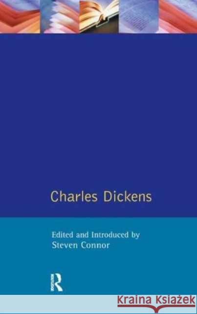 Charles Dickens Steven Connor 9781138165489 Routledge