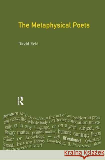 The Metaphysical Poets David Reid 9781138165564