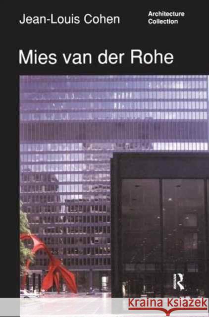 Mies Van Der Rohe Jean Louis Cohen 9781138165816