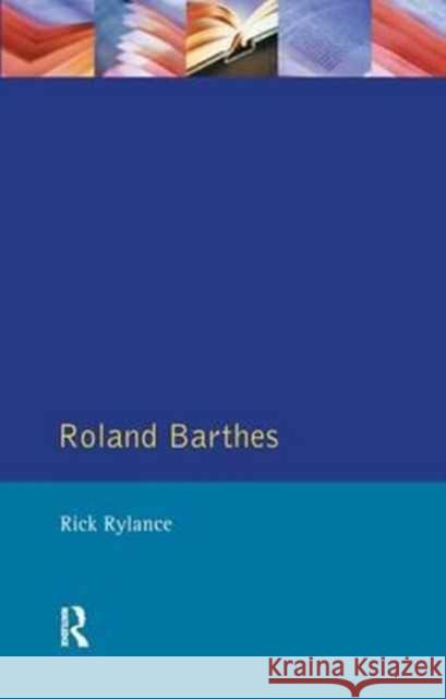 Roland Barthes Rick Rylance   9781138167643