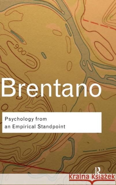 Psychology from an Empirical Standpoint Franz Brentano   9781138168251 Taylor and Francis