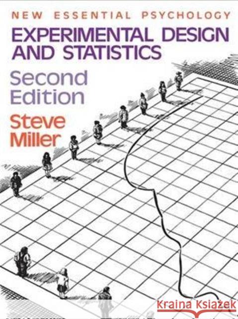 Experimental Design and Statistics Steve Miller   9781138168367 Taylor and Francis