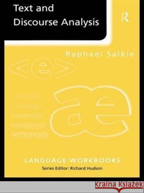 Text and Discourse Analysis Raphael Salkie   9781138168893