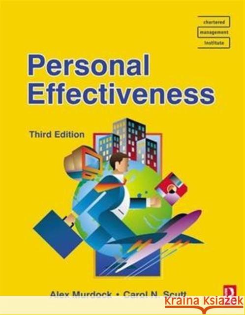 Personal Effectiveness Alexander Murdock Carol N. Scutt 9781138169609