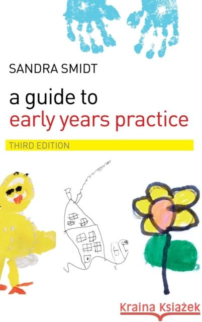 A Guide to Early Years Practice Sandra Smidt   9781138170087 Taylor and Francis