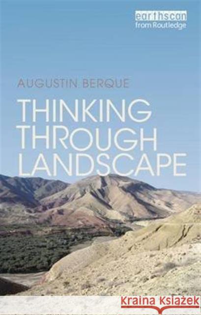 Thinking Through Landscape  9781138172272 Routledge