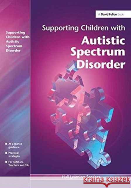 Supporting Children with Autistic Spectrum Disorders  9781138173118 Routledge