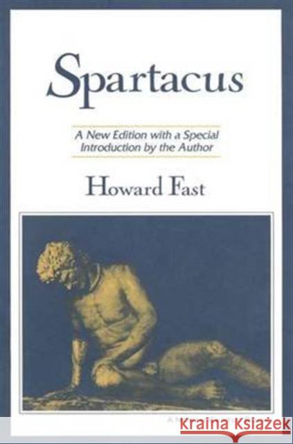 Spartacus Howard Fast 9781138173422