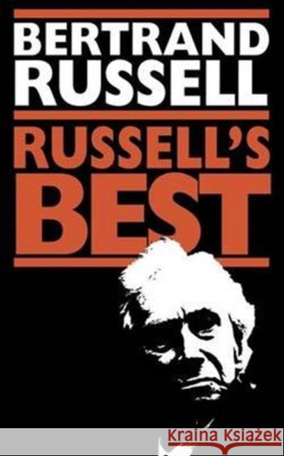 Russell's Best: Silhouettes in Satire Russell, Bertrand 9781138174375 Taylor and Francis