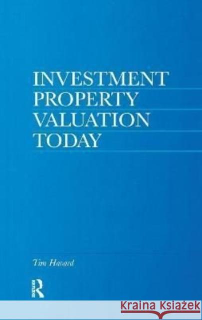 Investment Property Valuation Today Tim Havard 9781138175280