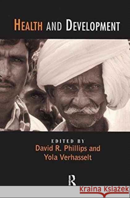 Health and Development David Phillips Yola Verhasselt 9781138178014 Routledge