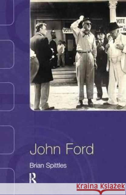 John Ford Brian Spittles 9781138179080