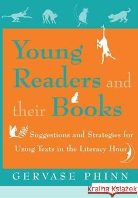 Young Readers and Their Books Gervase Phinn   9781138180109 CRC Press