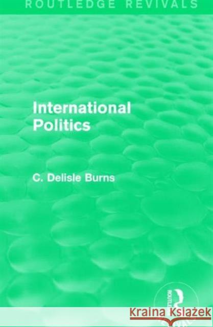 International Politics C. Delisl 9781138182097 Routledge