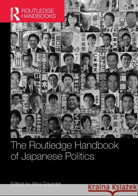 The Routledge Handbook of Japanese Politics Alisa Gaunder 9781138182851 Routledge