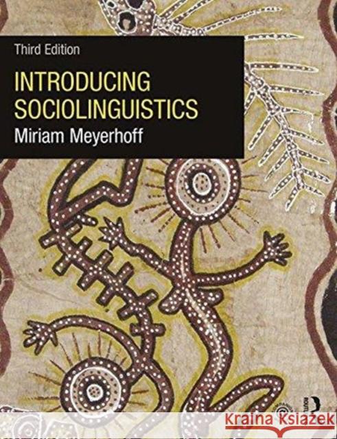 Introducing Sociolinguistics Miriam Meyerhoff (Victoria University of   9781138185593