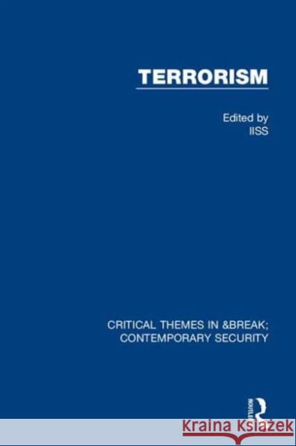 Terrorism (Iiss)  9781138190047 Routledge