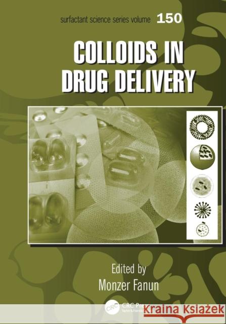 Colloids in Drug Delivery Monzer Fanun 9781138199156 CRC Press