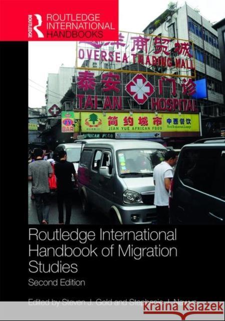 Routledge International Handbook of Migration Studies Gold, Steven J. 9781138208827 Routledge