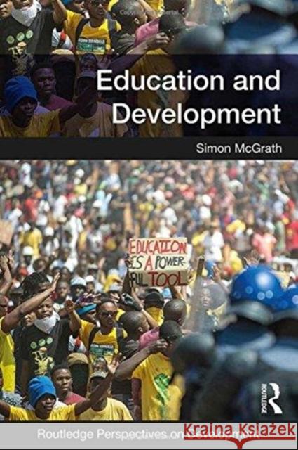 Education and Development Simon A. McGrath 9781138211209