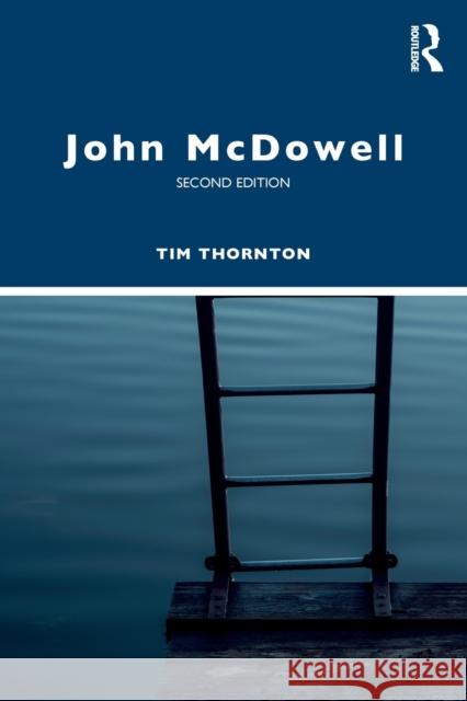 John McDowell Tim Thornton 9781138214453 Routledge