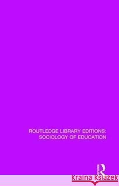 Sociological Interpretations of Education David Blackledge Barry Hunt  9781138228245