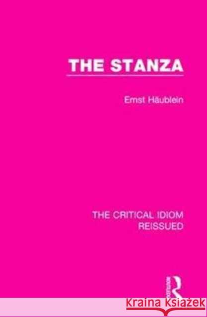 The Stanza Ernst Häublein 9781138233140 Taylor and Francis