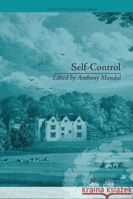 Self-Control: By Mary Brunton Anthony Mandal 9781138235540