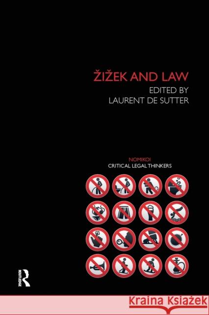 Zizek and Law Laurent D 9781138241565 Routledge