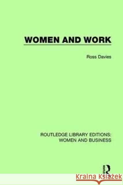 Women and Work Ross Davies 9781138243156 Taylor and Francis