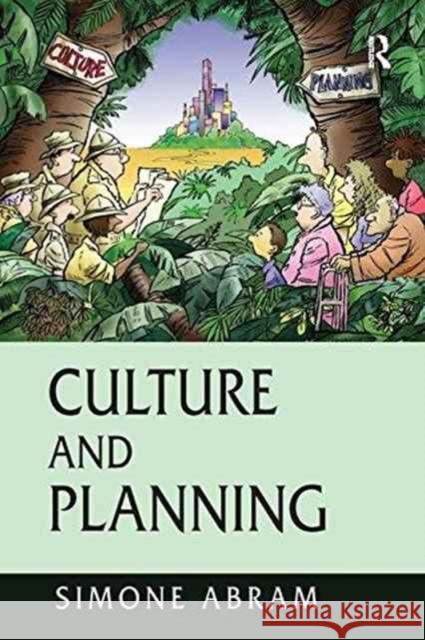 Culture and Planning Simone Abram   9781138247116