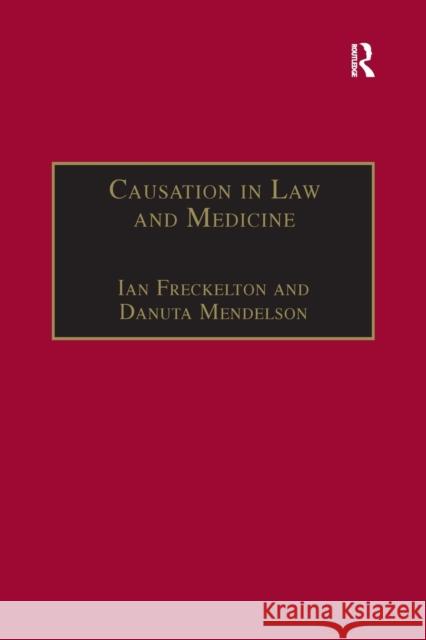 Causation in Law and Medicine  9781138258303 Taylor and Francis